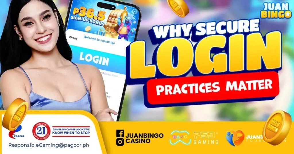 juan bingo login: Why Secure Login Practices Matter